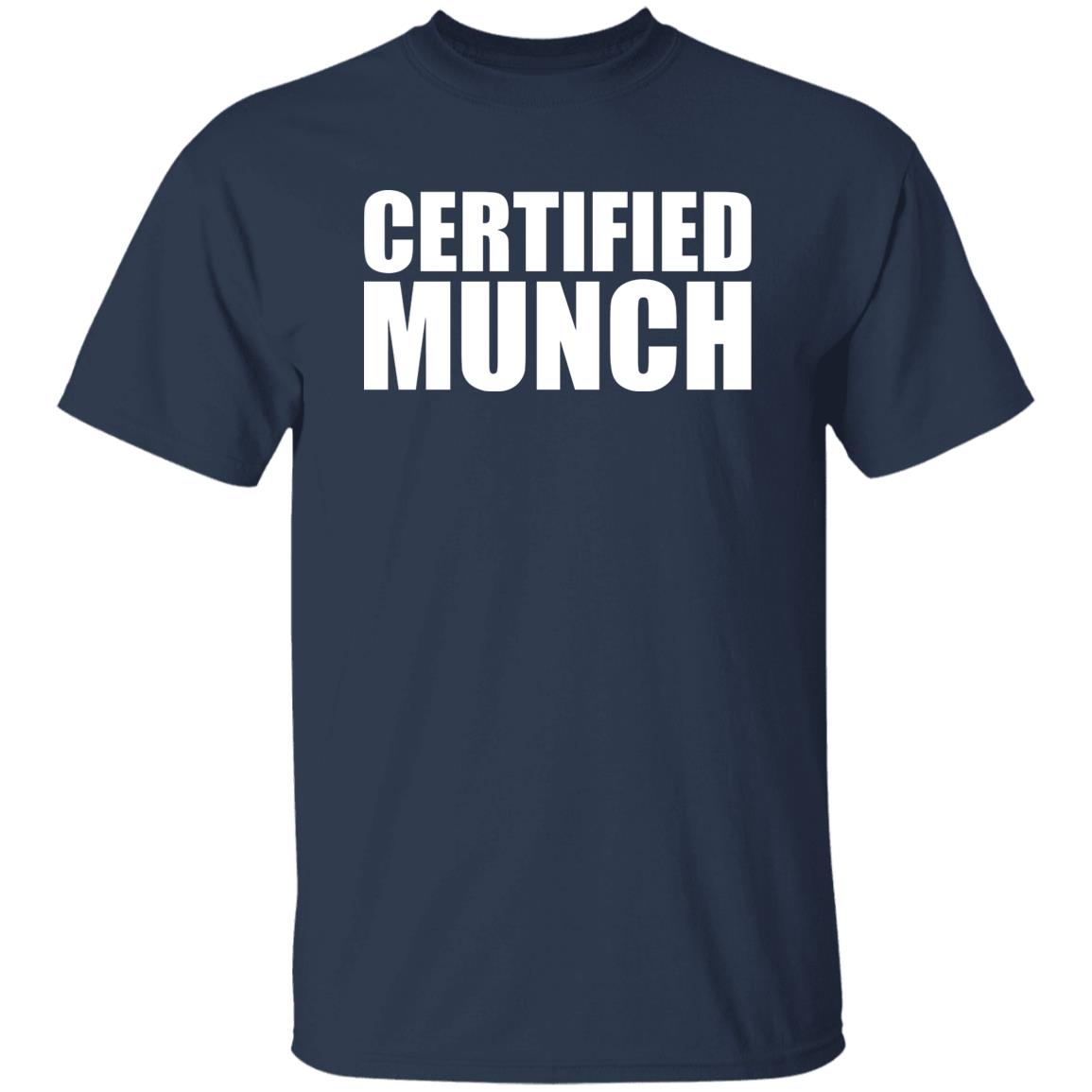 Certified Munch Shirt