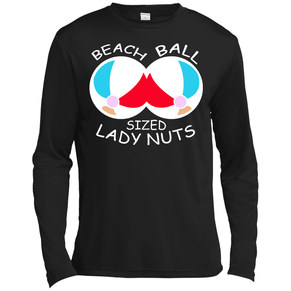 Beach Ball Sized Lady Nuts Shirt, Sweatshirt - TeeDragons