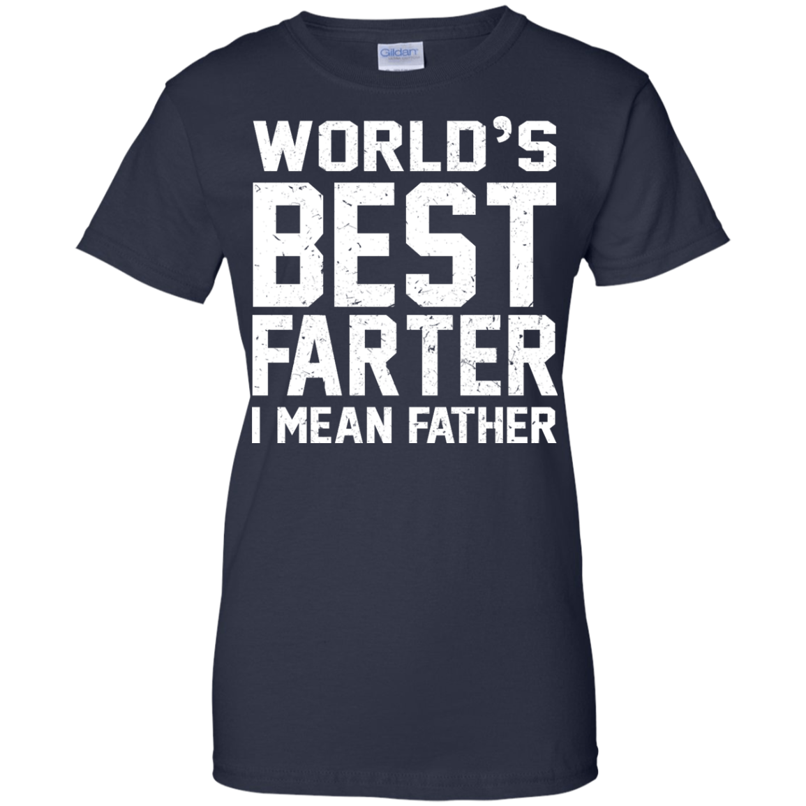 World's Best Farter - I Mean Father Shirt, Hoodie, Tank - TeeDragons