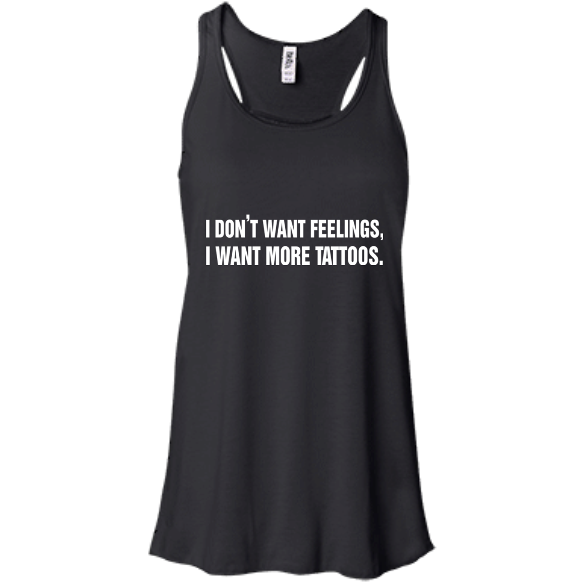 I Don't Want Feelings, I Want More Tattoos Shirt, Hoodie - TeeDragons