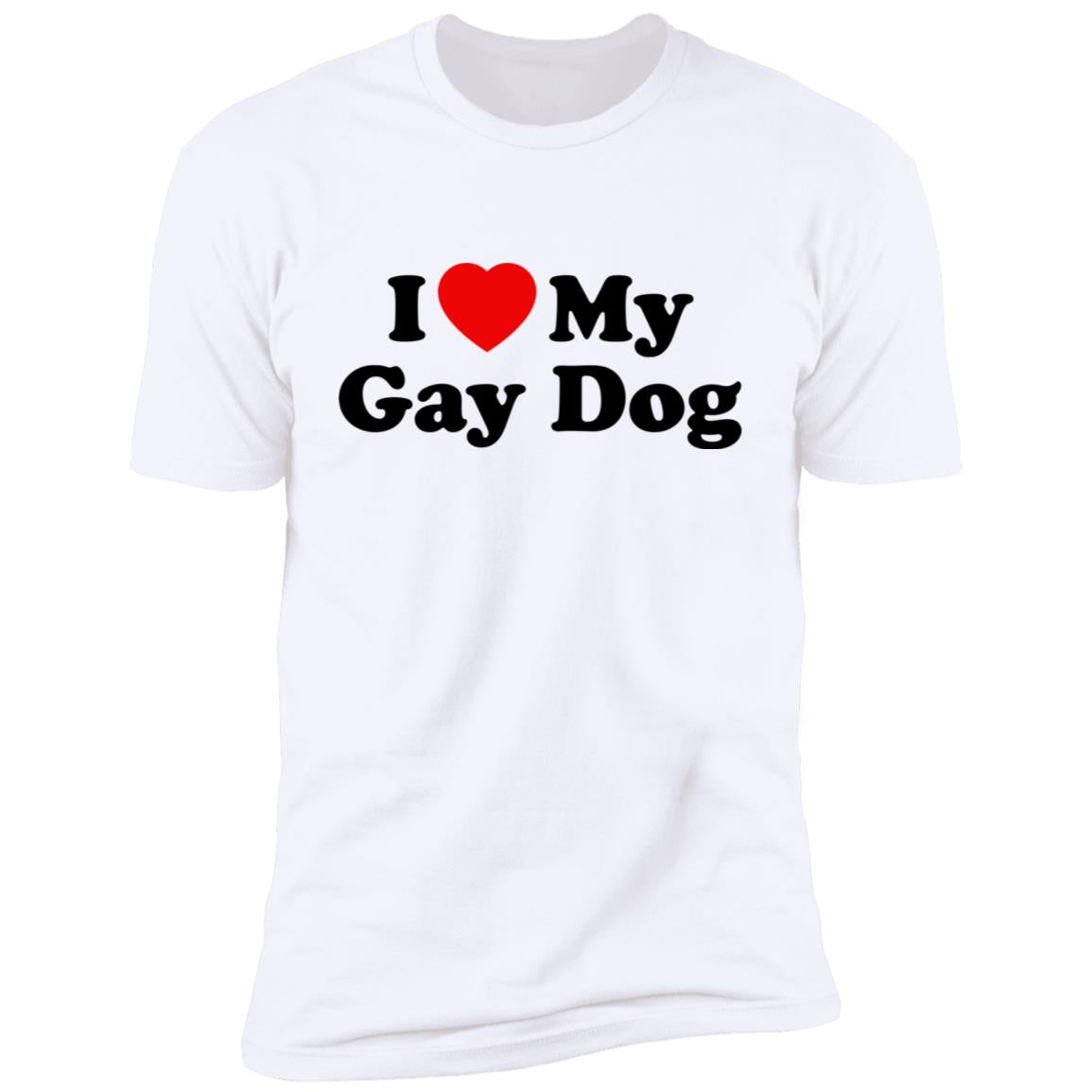 I Love My Gay Dog Shirt