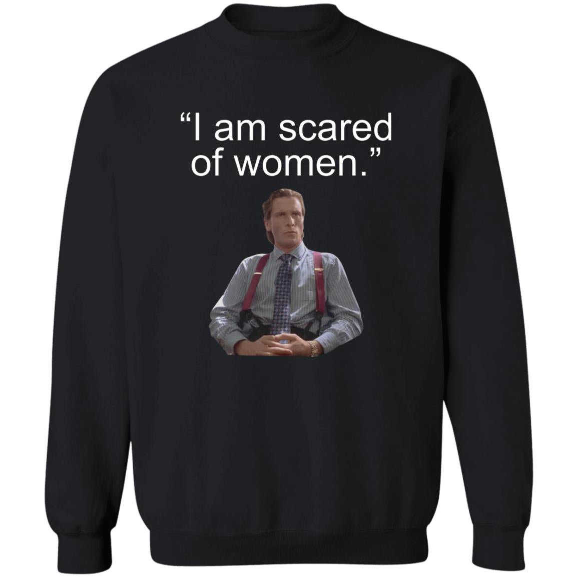 I Am Scared Women Shirt - TeeDragons