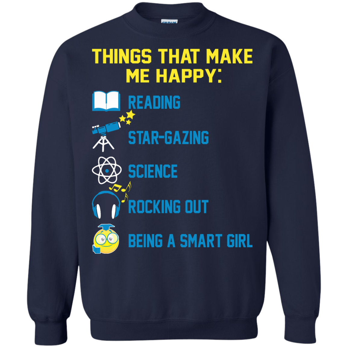 Things That Make Me Happy: Reading, Star-Gazing, Science, Rocking Out Shirt, Hoodie - TeeDragons