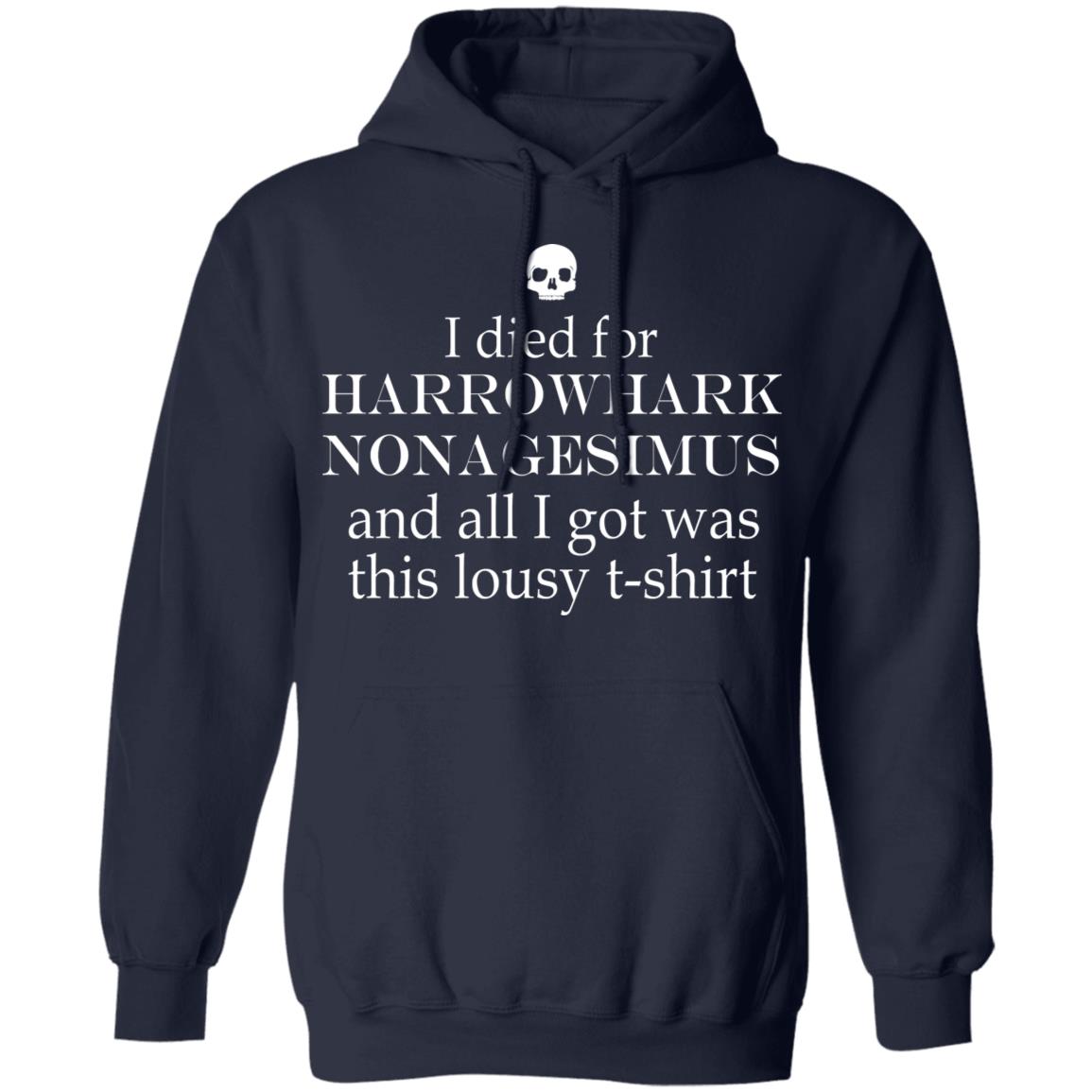 I died for Harrowhark Nonagesimus and all i got was this lousy t-shirt