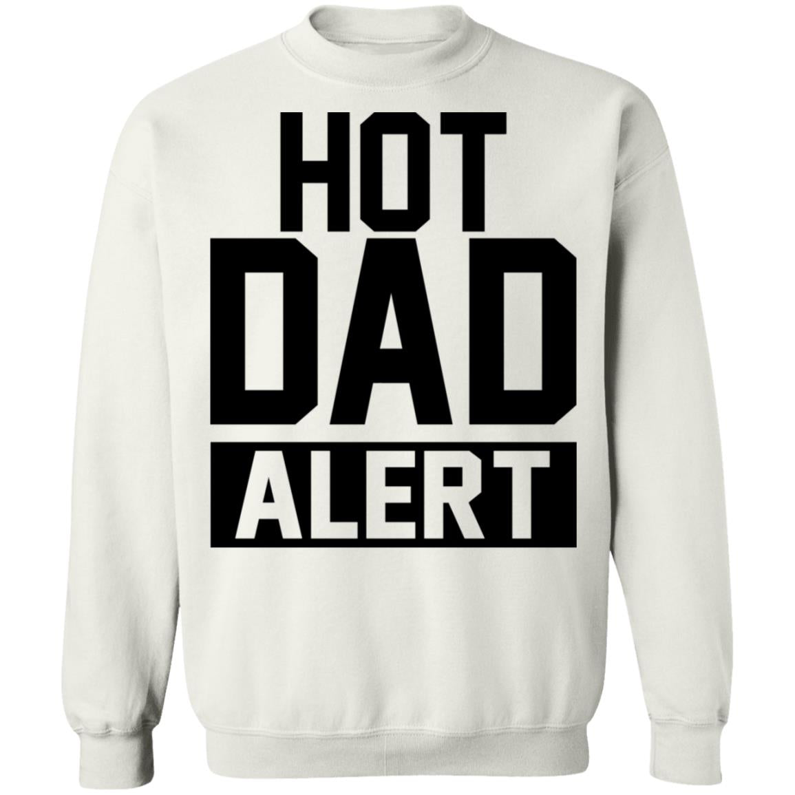 Hot Dad Alert Shirt