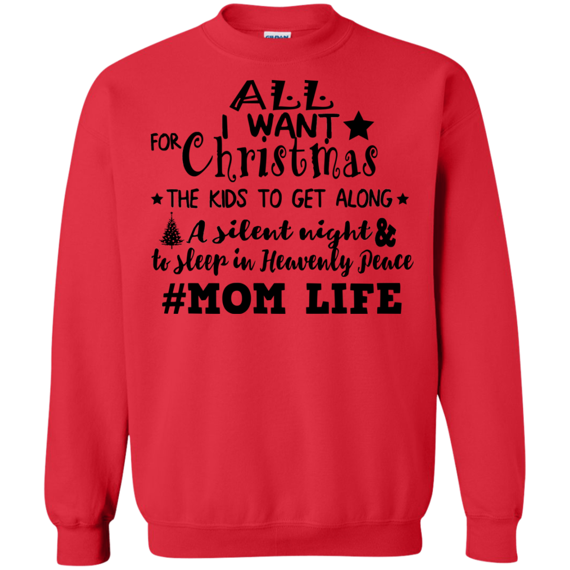 All I Want For Christmas - The Kids To Get Along A Silent Night Shirt, Sweatshirt - TeeDragons