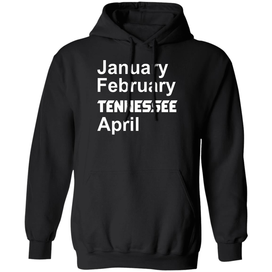 January February Tennessee April Shirt