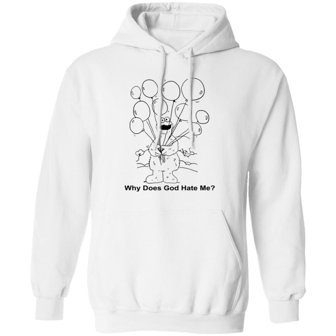 Why Does God Hate Me Shirt