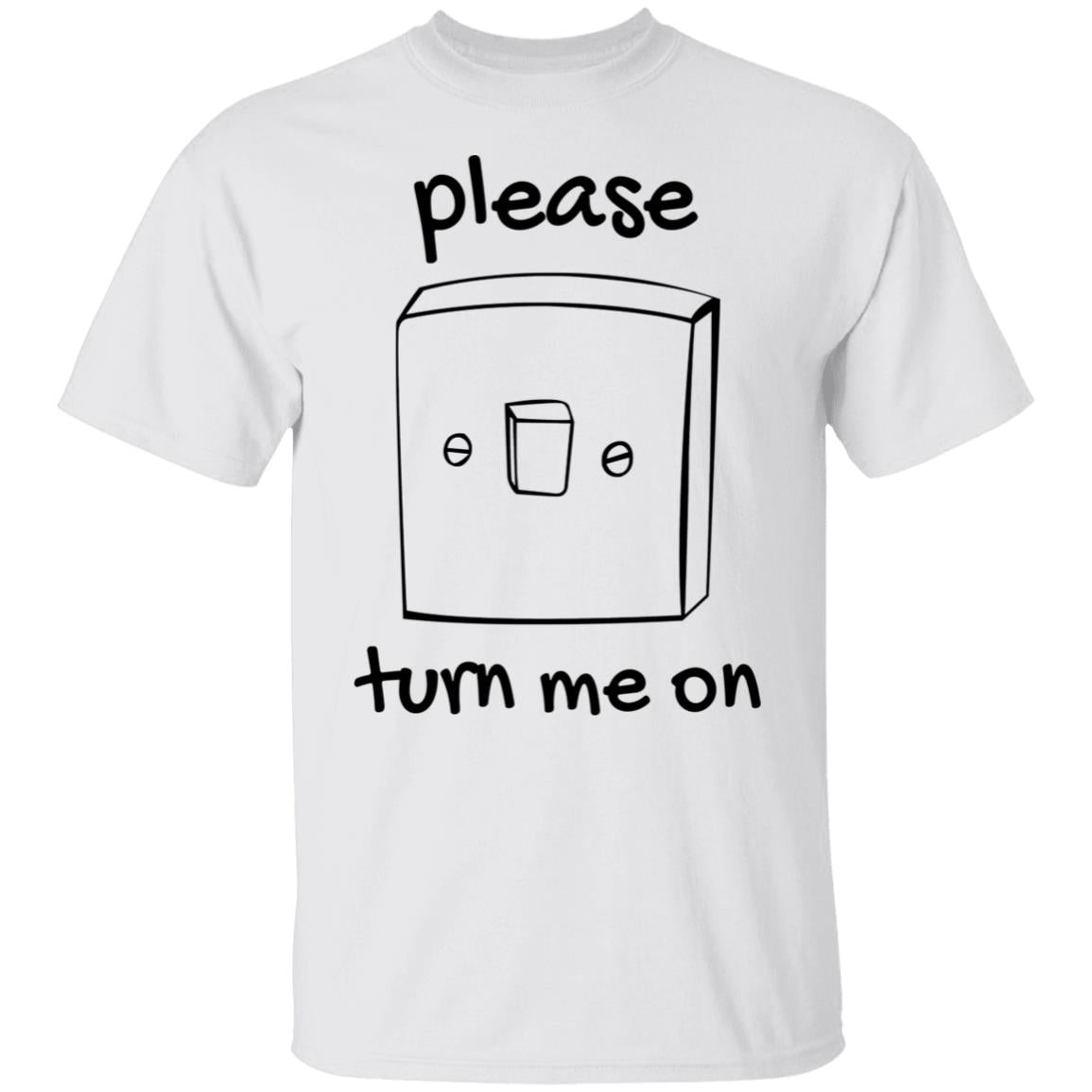 Please Turn Me On Shirt