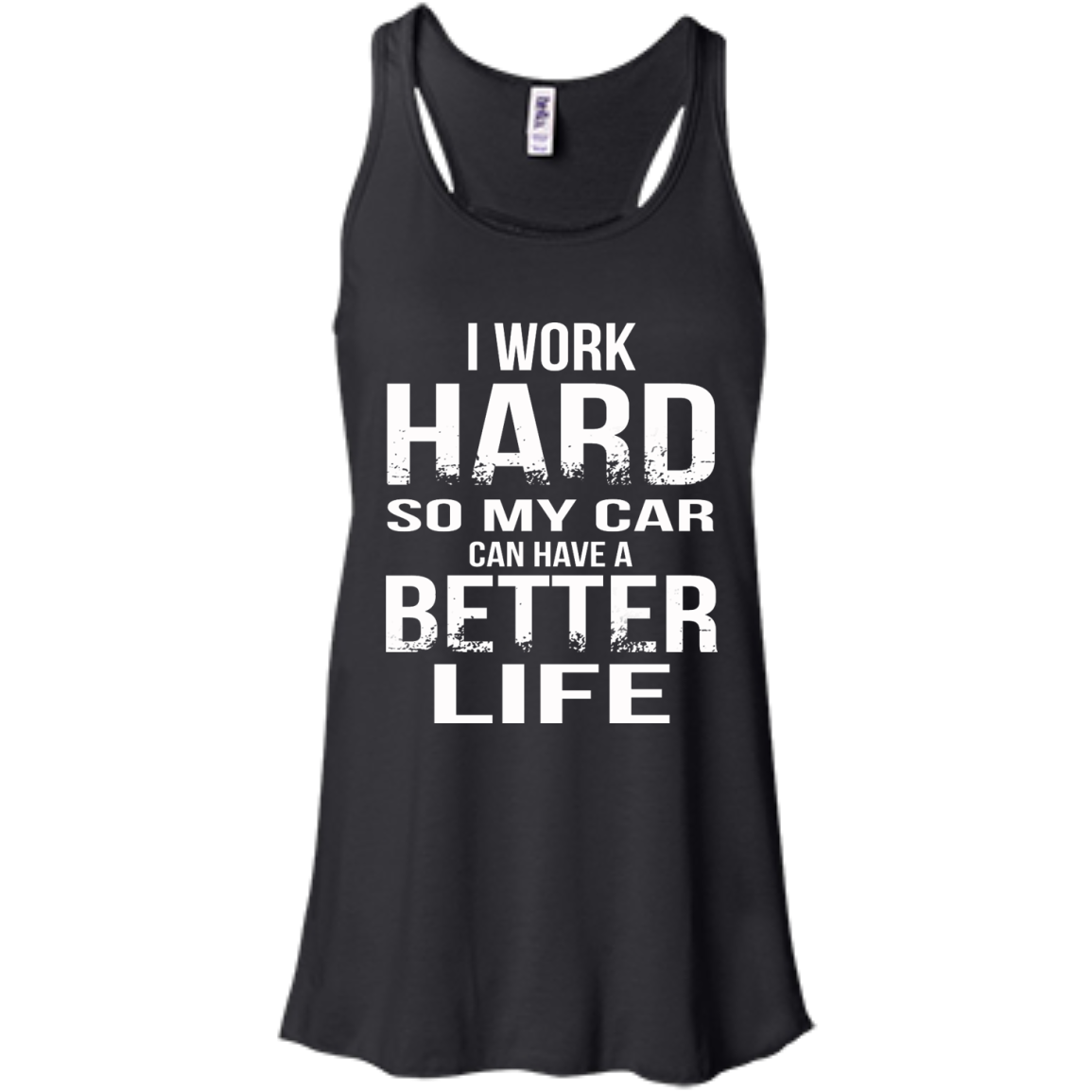 I Work Hard So My Car Can Have A Better Life Shirt, Hoodie - TeeDragons