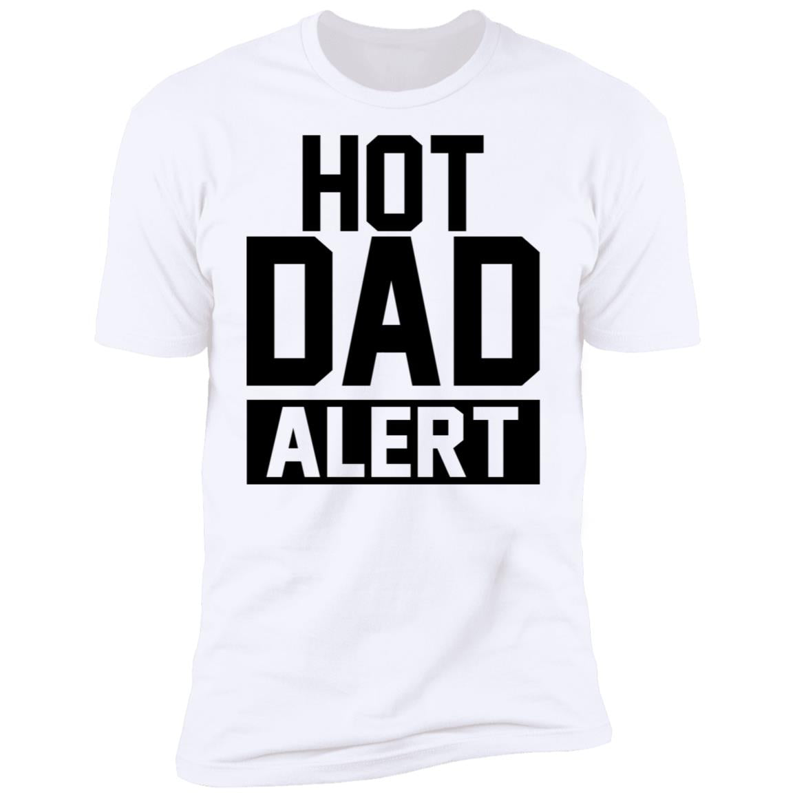 Hot Dad Alert Shirt