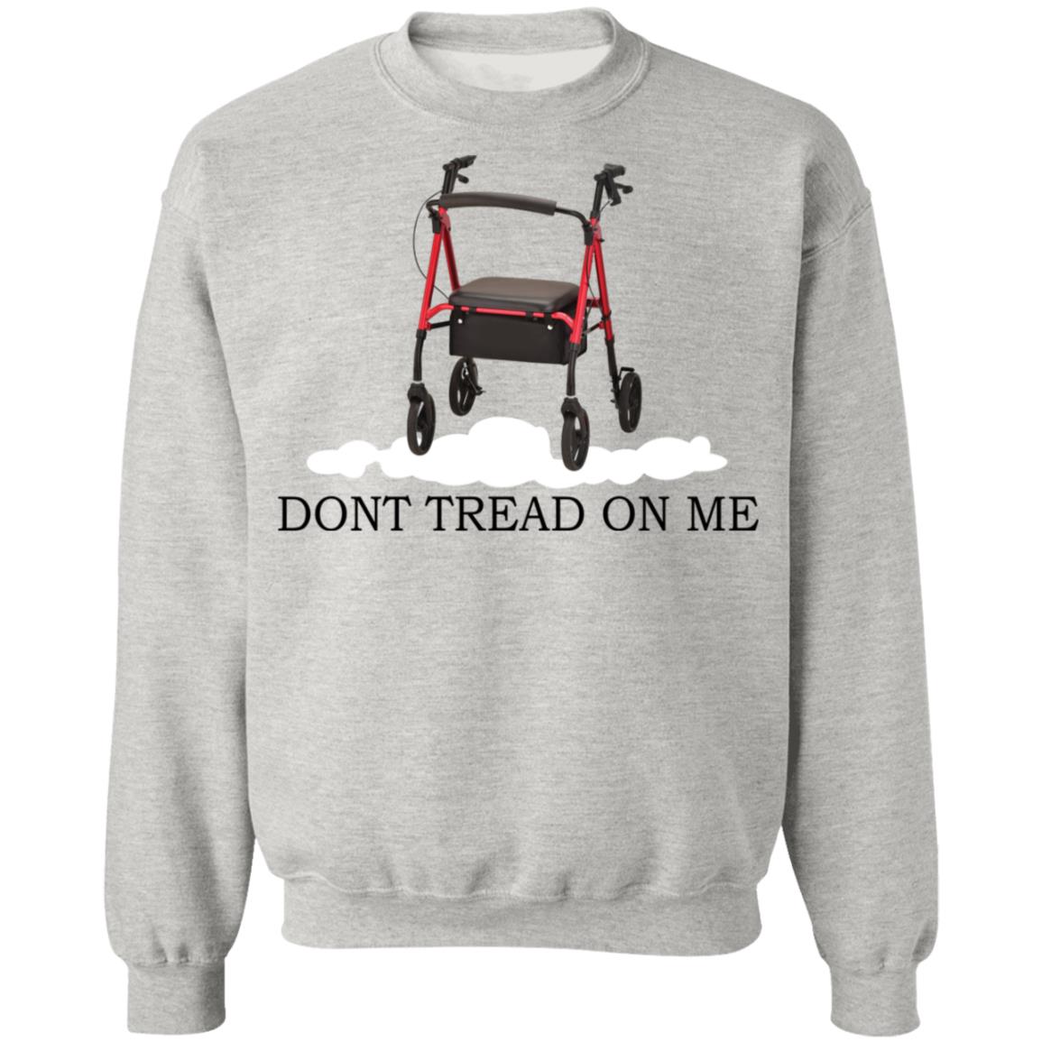 Rollators - Dont tread on me shirt - TeeDragons