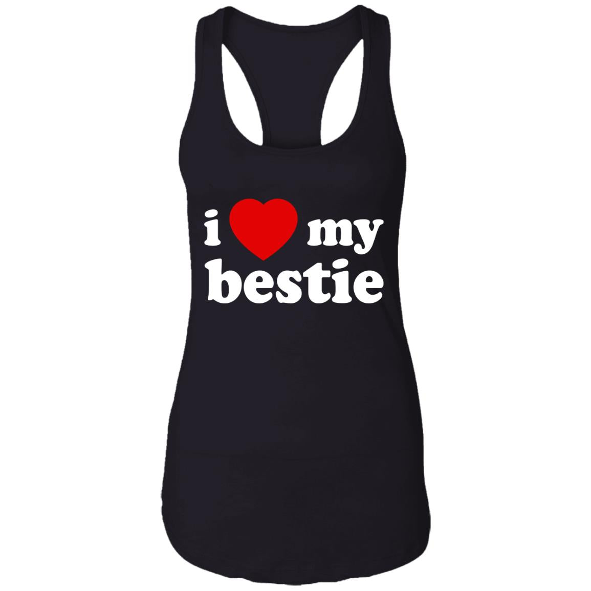 I love my bestie shirt