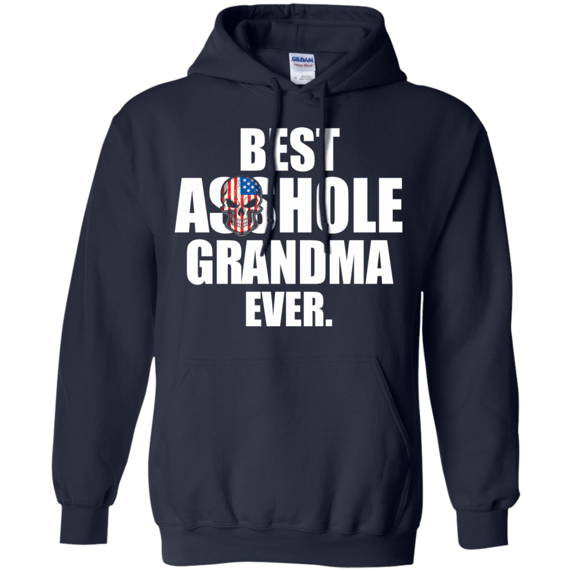 Best Asshole Grandma Ever Shirt, Hoodie, Tank - TeeDragons