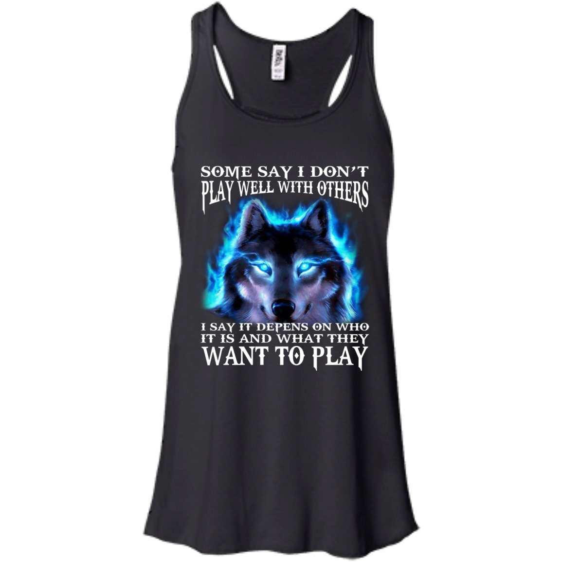 Some Say I Don't Play Well With Others Shirt, Hoodie, Tank - TeeDragons