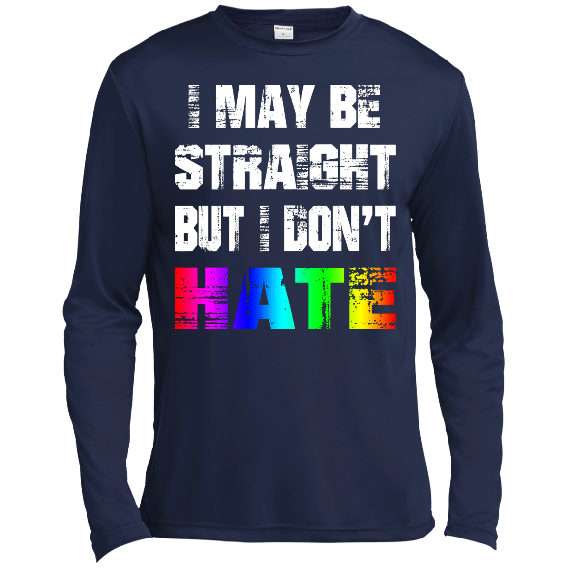 I May Be Straight But I Don't Hate Shirt, Hoodie, Tank - TeeDragons