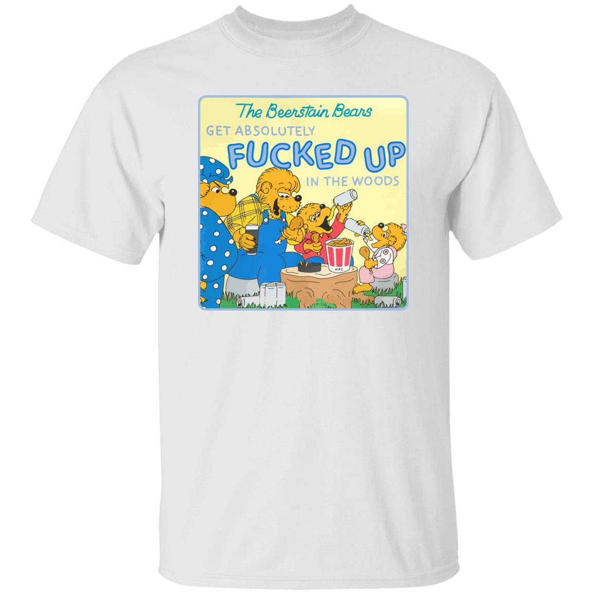 The Beerstain Bears Get Absolutely F-cked Up In The Woods Shirt