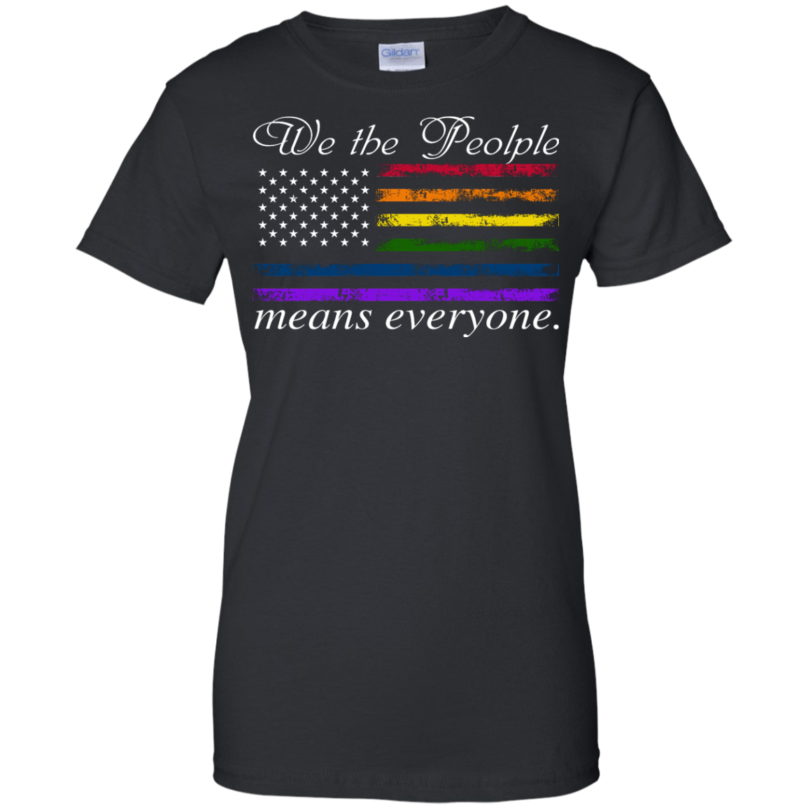 We the People Means Everyone Shirt, Hoodie, Tank - TeeDragons