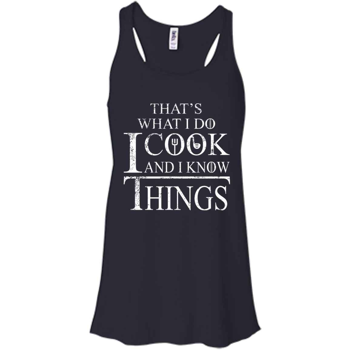 That's What I Do I Cook And I Know Things Shirt, Hoodie, Tank - TeeDragons