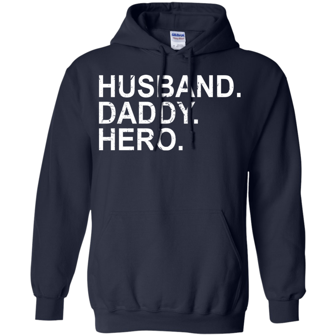 Husband. Daddy. Hero Shirt, Hoodie - TeeDragons