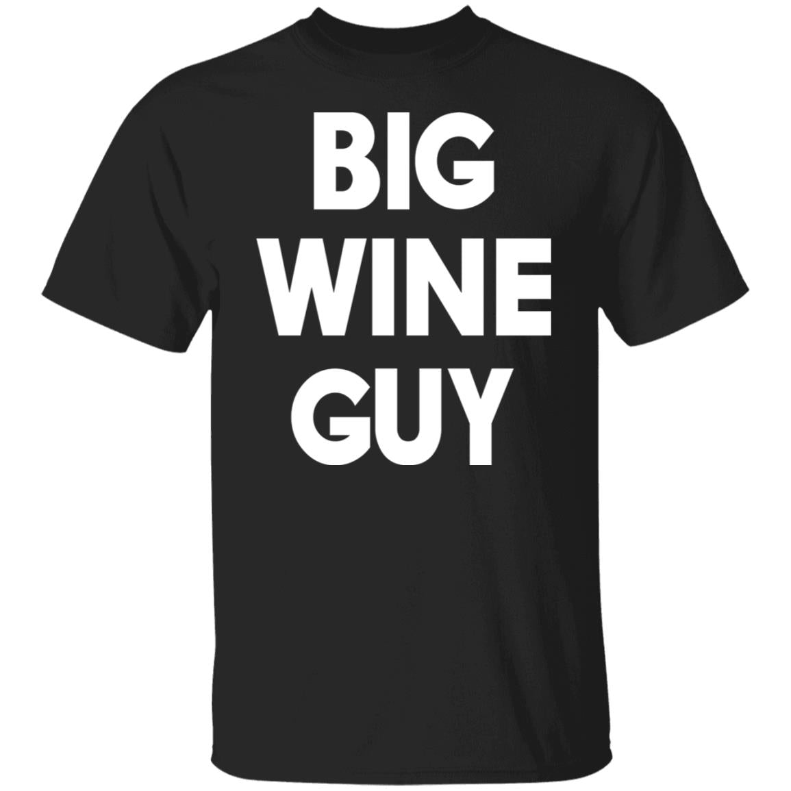 Big wine guy shirt