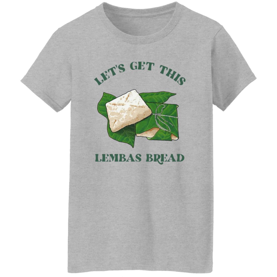 Let’s Get This Lembas Bread Shirt