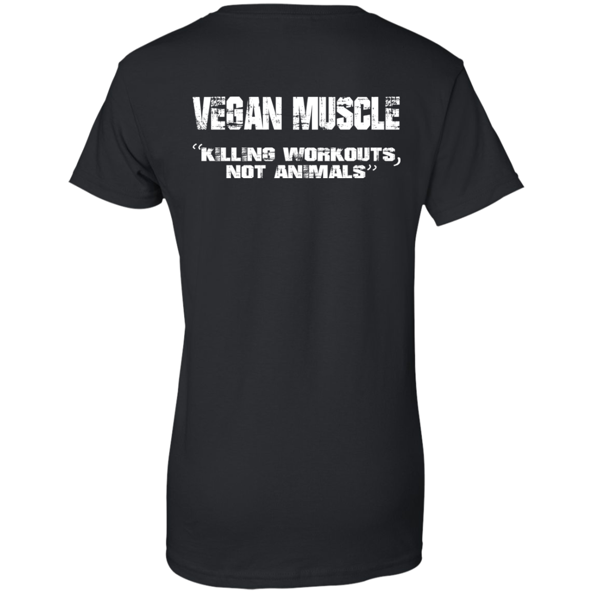 Vegan Muscle "Killing Workouts, Not Animals" Shirt, Hoodie - Back Design - TeeDragons