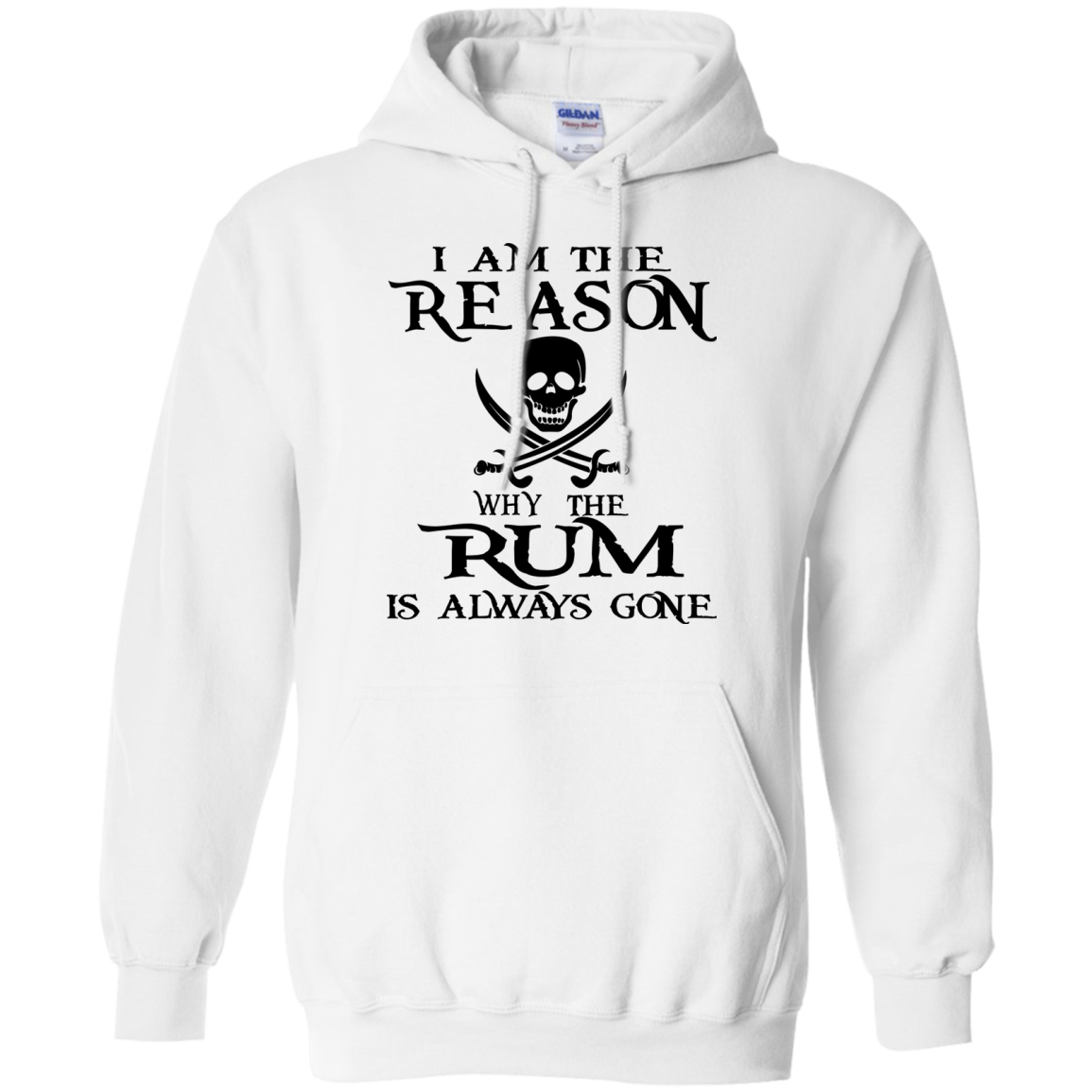 I Am The Reason Why The Rum Is Always Gone Shirt, Hoodie, Tank - TeeDragons