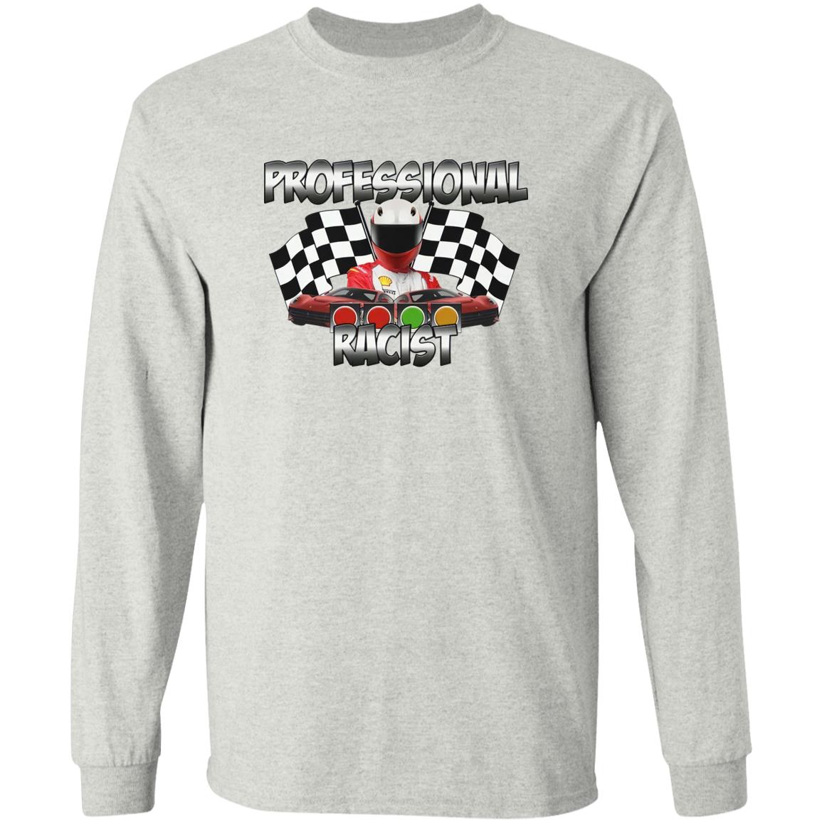 Professional Racist Racing Shirt