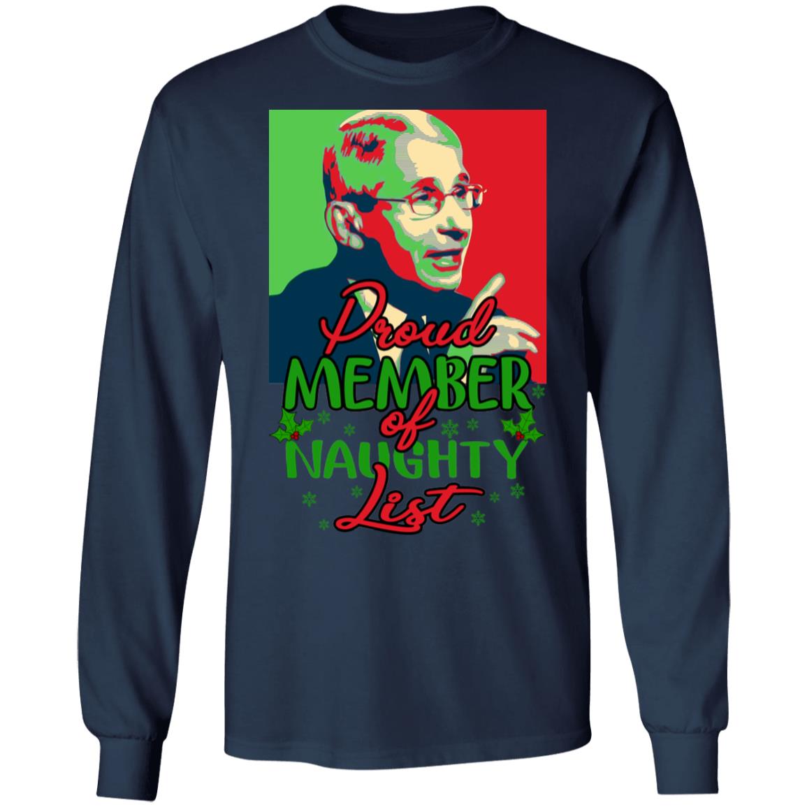 Dr Fauci - Proud Member Of Naughty List Shirt