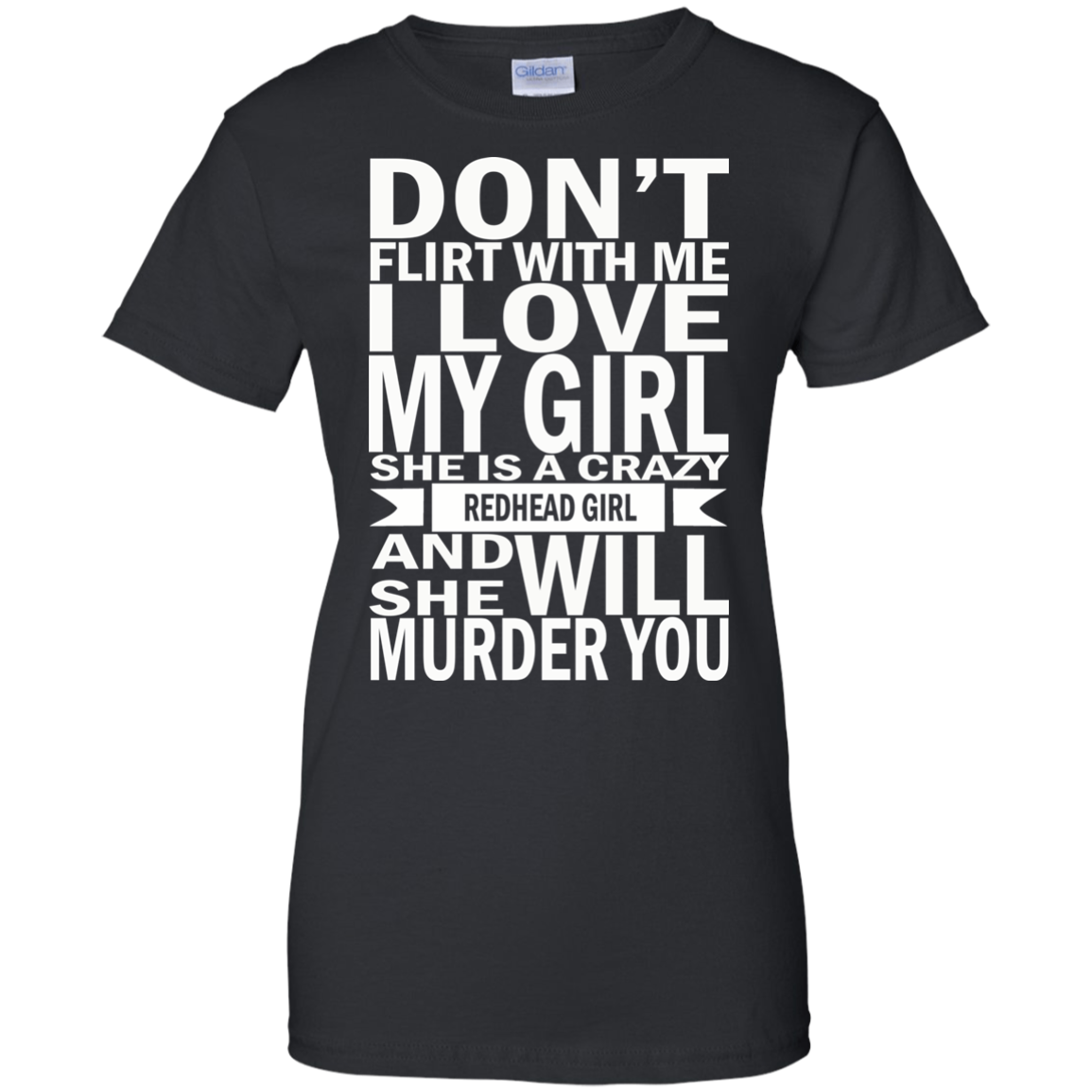 Don't Flirt With Me - I love My Girl - She Is Crazy Shirt, Hoodie - TeeDragons
