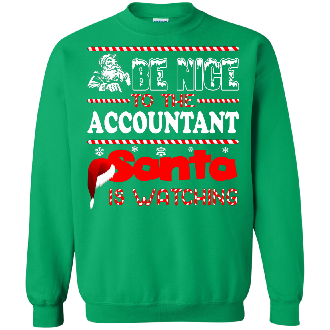 Be Nice To The Accountant Santa Is Watching Shirt, Hoodie, Tank - TeeDragons