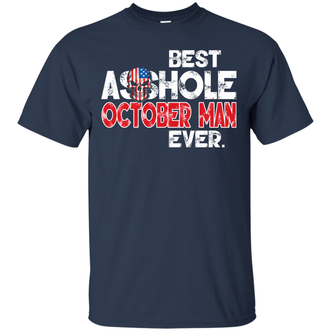 Best Asshole November Man Ever Shirt, Hoodie, Tank - TeeDragons