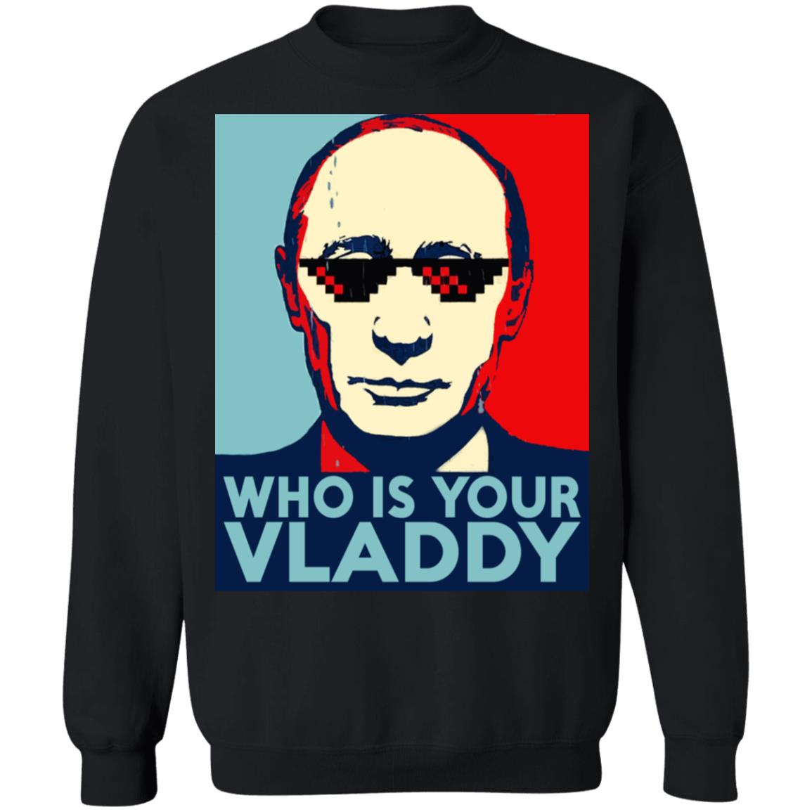 Who is your Vladdy shirt