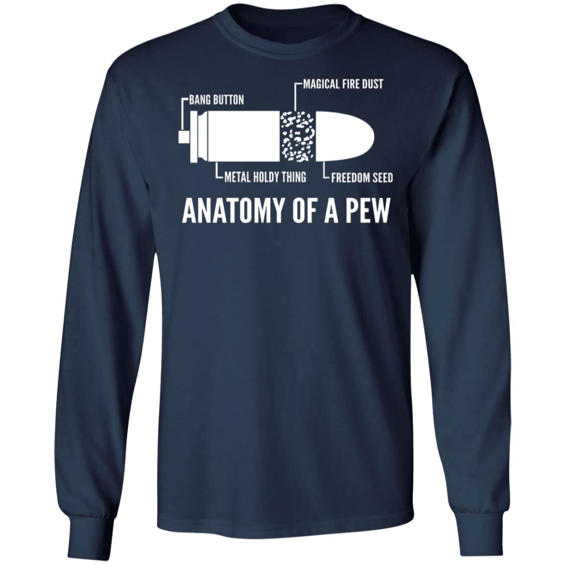 Anatomy Of A Pew Shirt