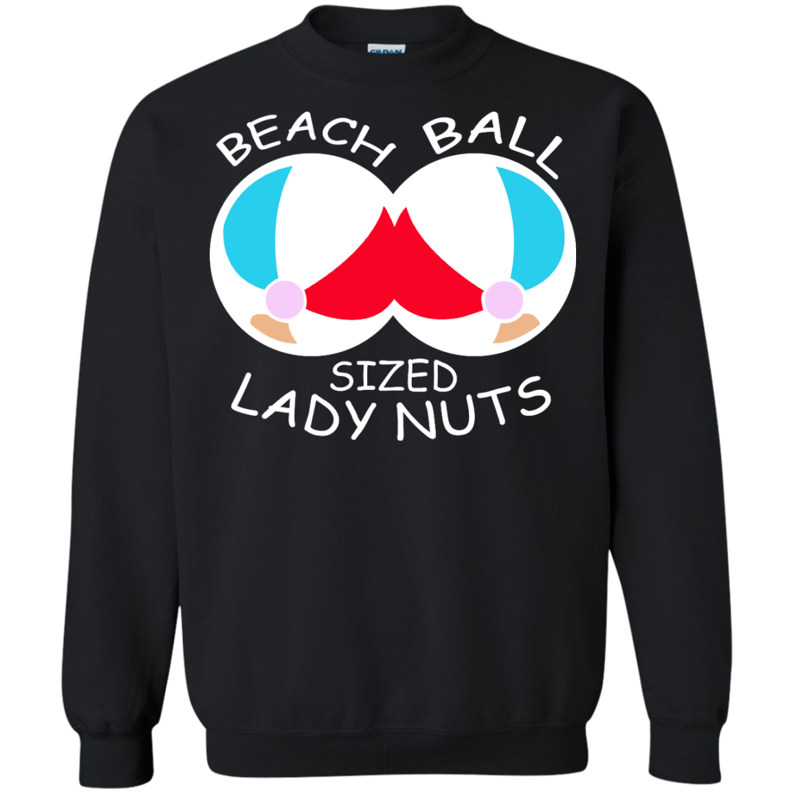 Beach Ball Sized Lady Nuts Shirt, Sweatshirt - TeeDragons