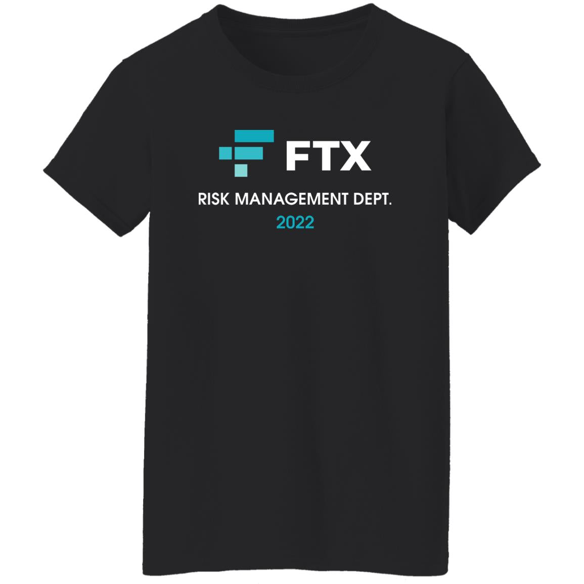FTX Risk Management Dept 2022 Shirt
