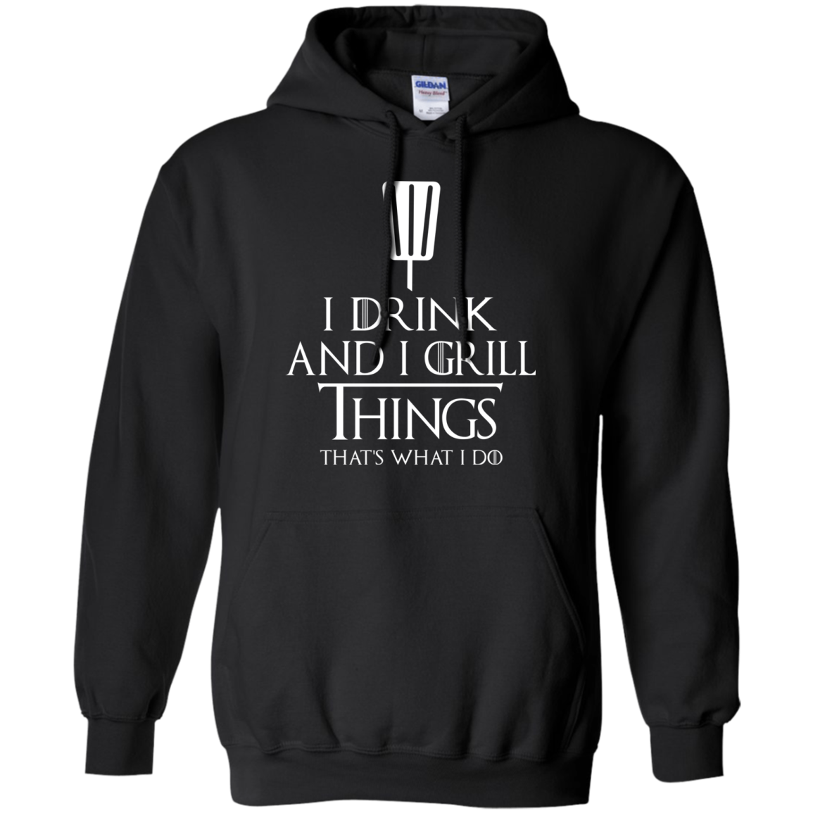 I Drink And I Grill Things Shirt, Hoodie, Tank - TeeDragons