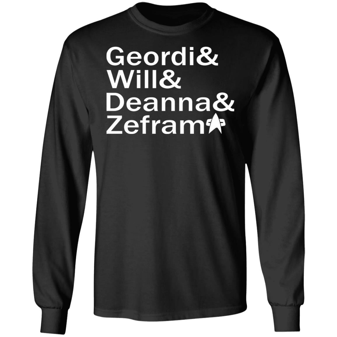 Geordi And Will And Deanna And Zefram Shirt