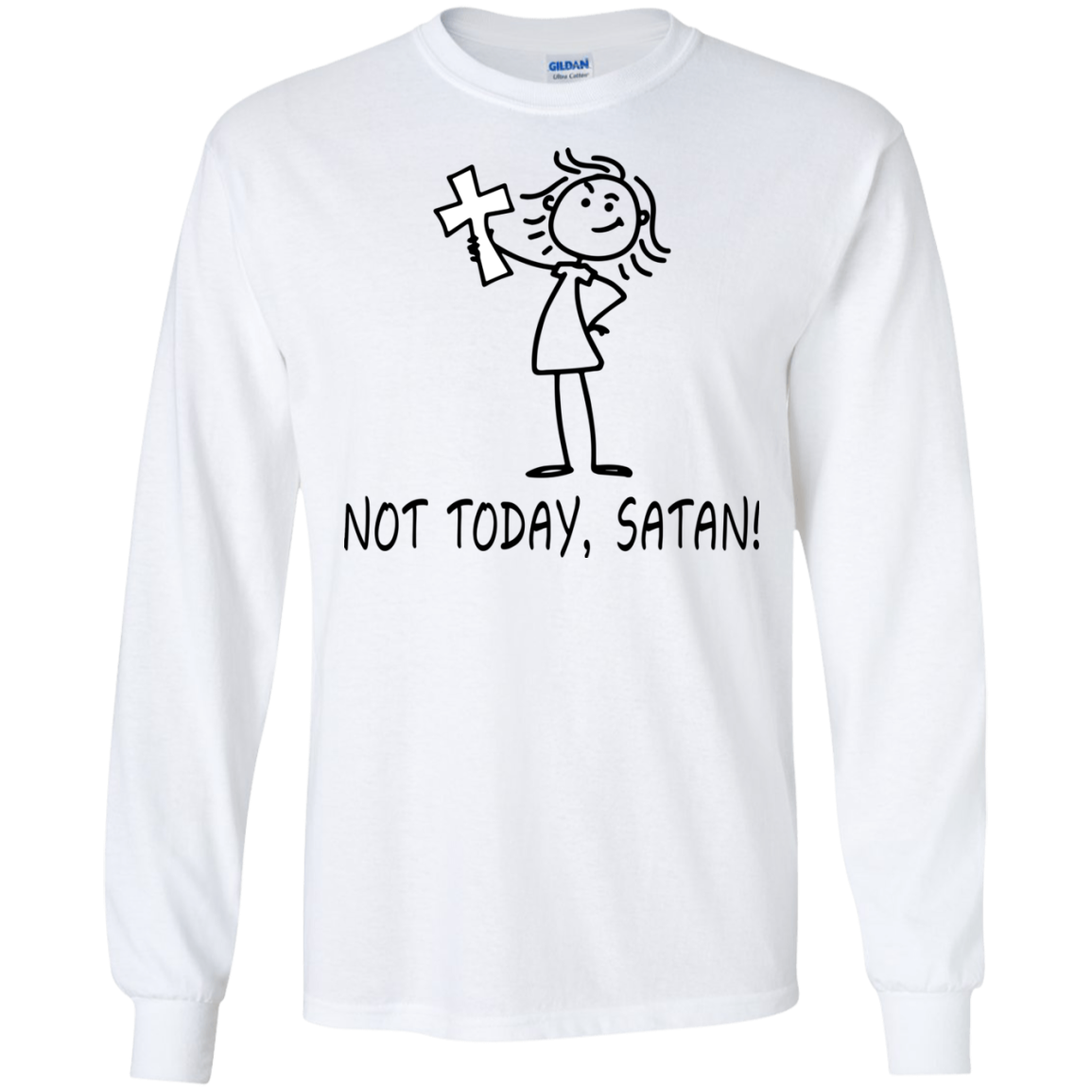Not Today, Satan Shirt, Sweatshirt, Tank - TeeDragons