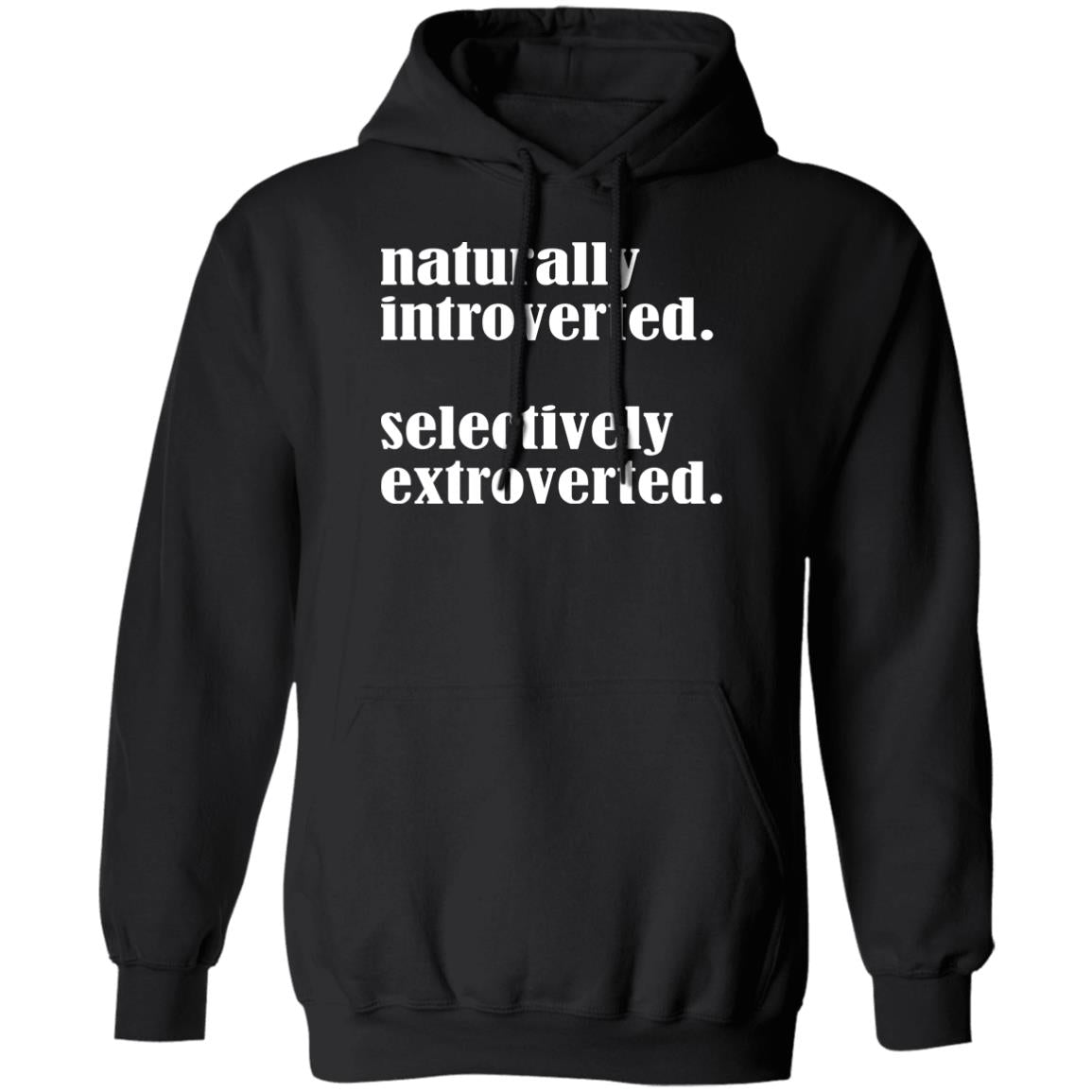 Naturally Introverted Selectively Extroverted Shirt