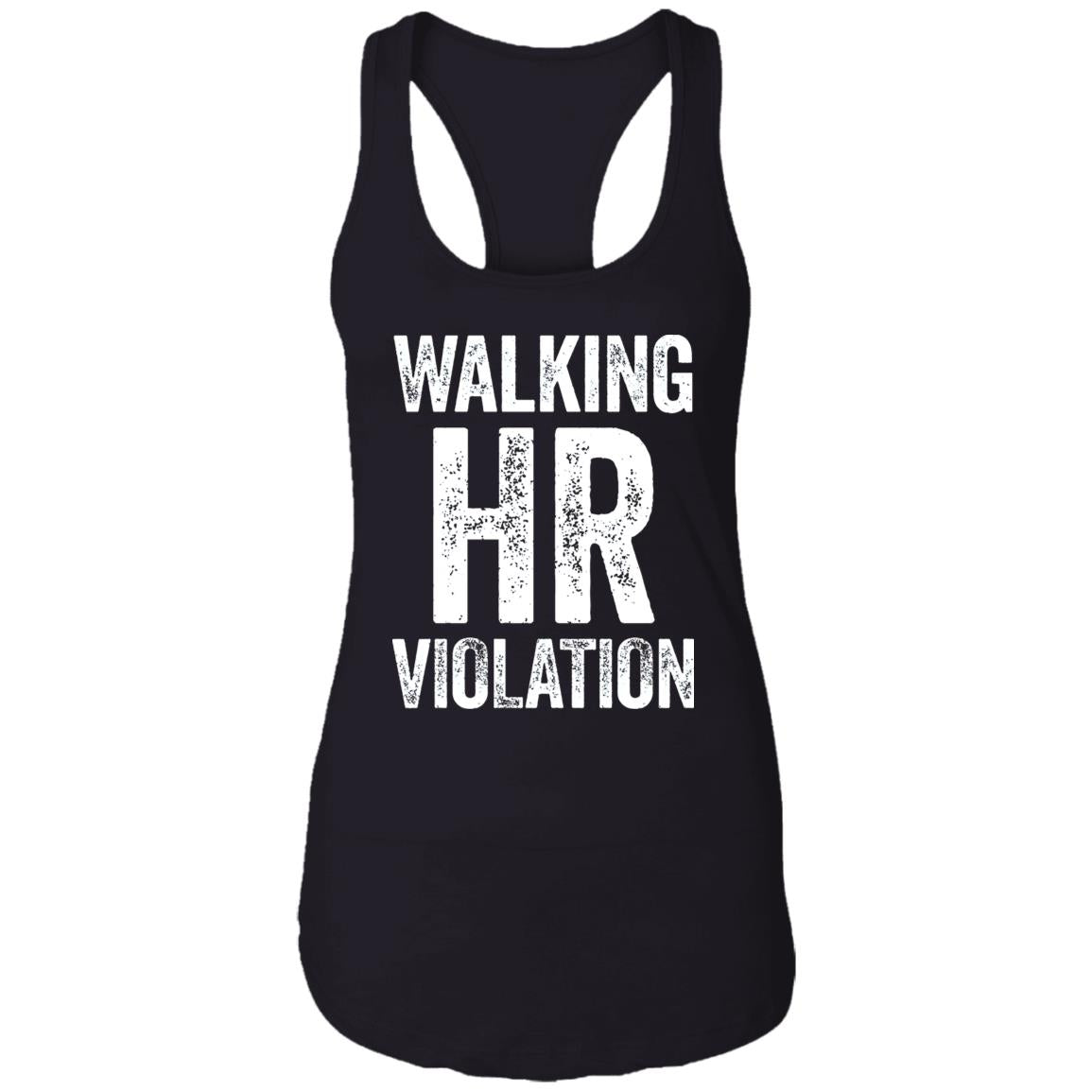 Walking HR Violation Shirt