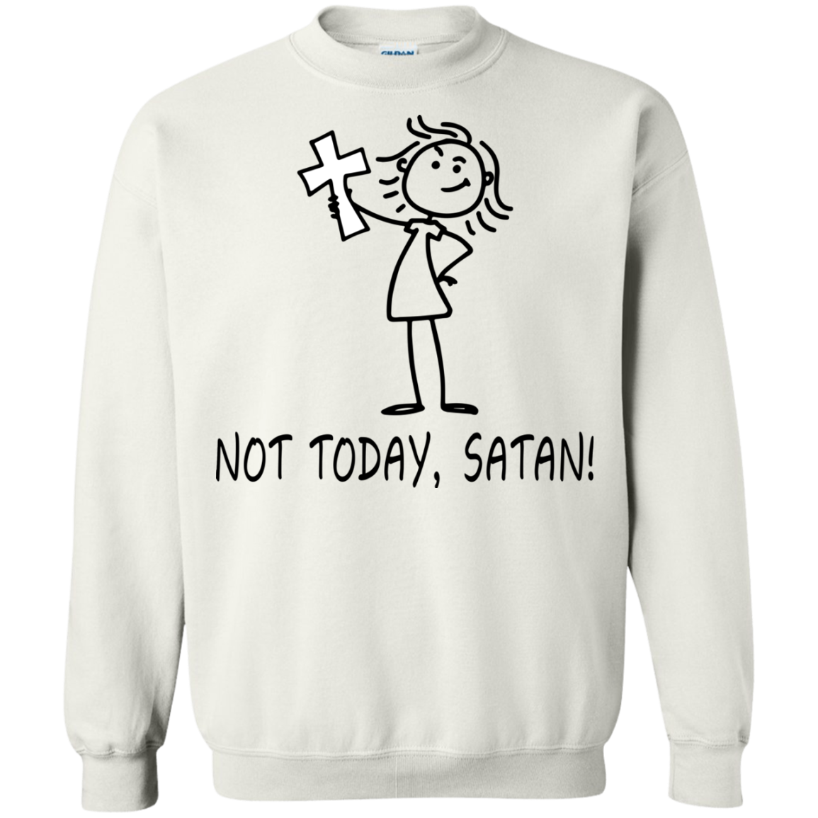 Not Today, Satan Shirt, Sweatshirt, Tank - TeeDragons