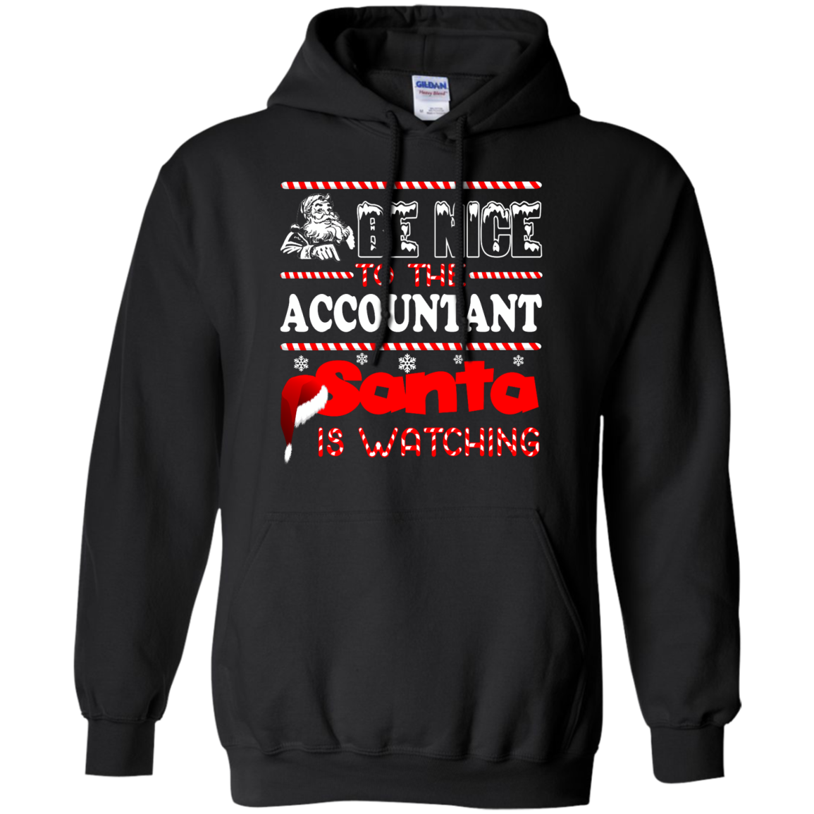 Be Nice To The Accountant Santa Is Watching Shirt, Hoodie, Tank - TeeDragons