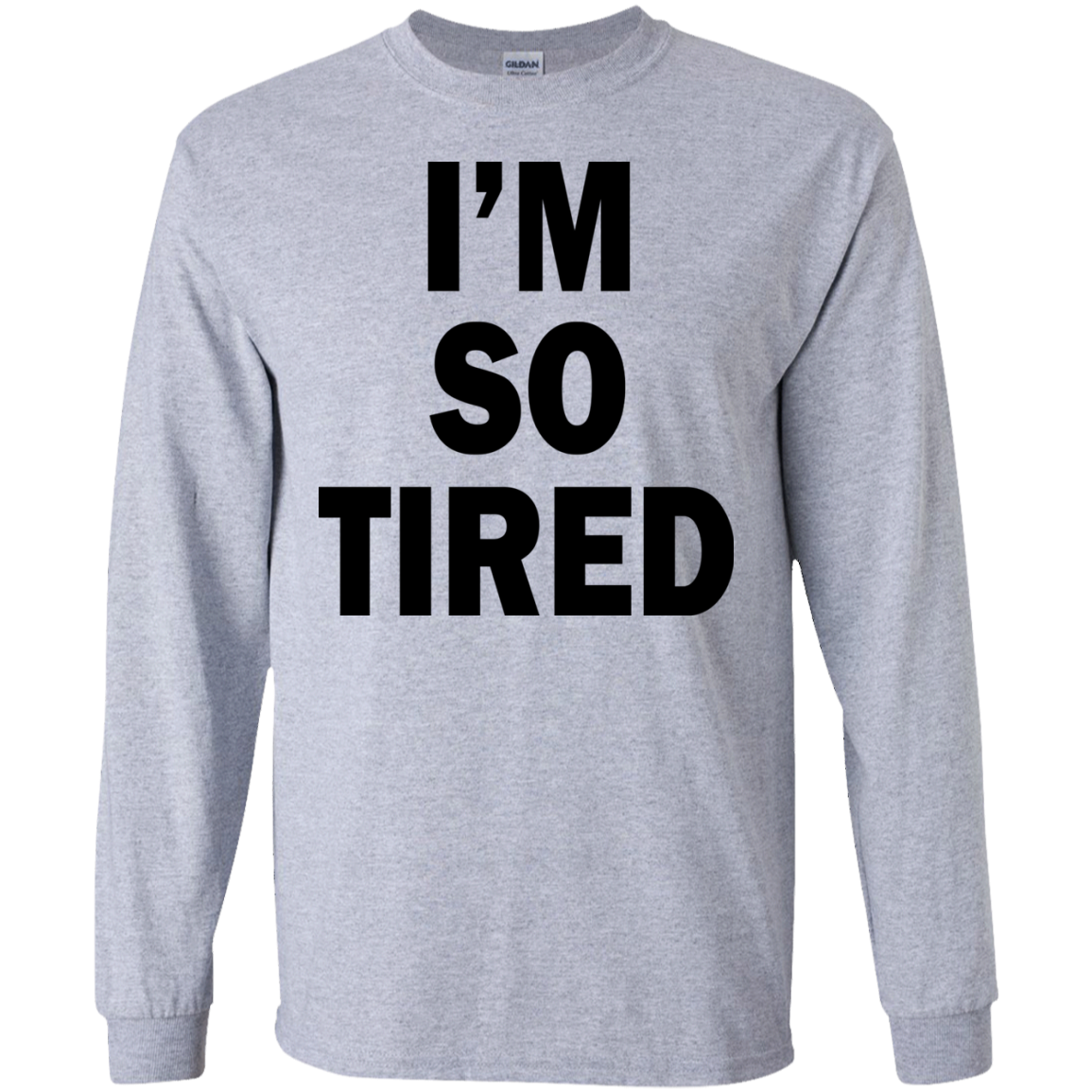 I'm So Tired Shirt, Hoodie, Tank - TeeDragons