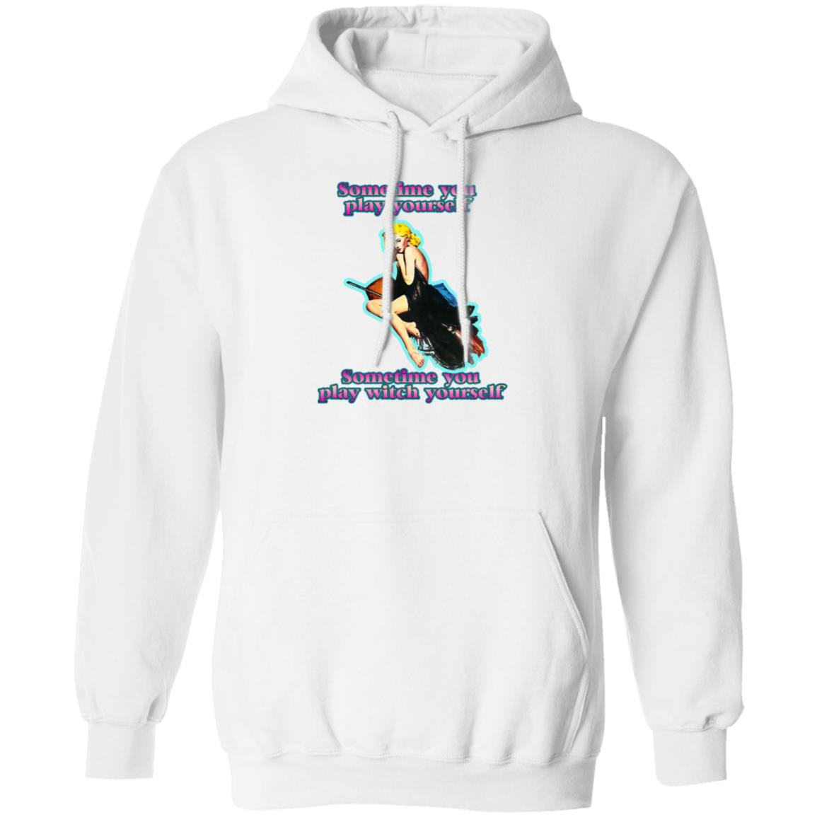 Sometime You Play Yourself Sometime You Play Witch Yourself Shirt