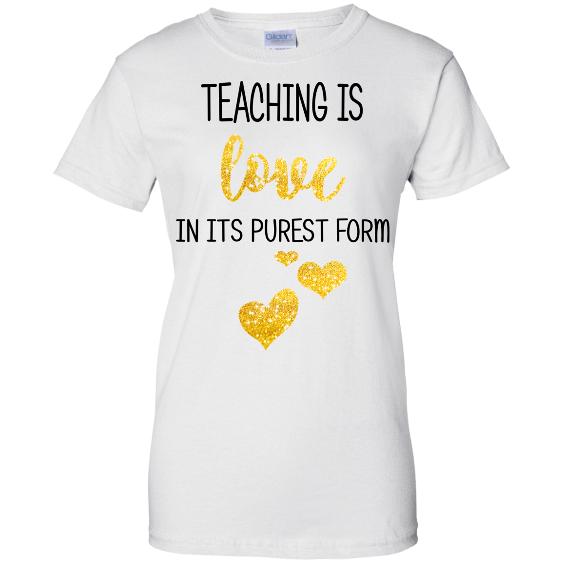 Teaching Is Love In Its Purest Form Shirt. Hoodie - TeeDragons