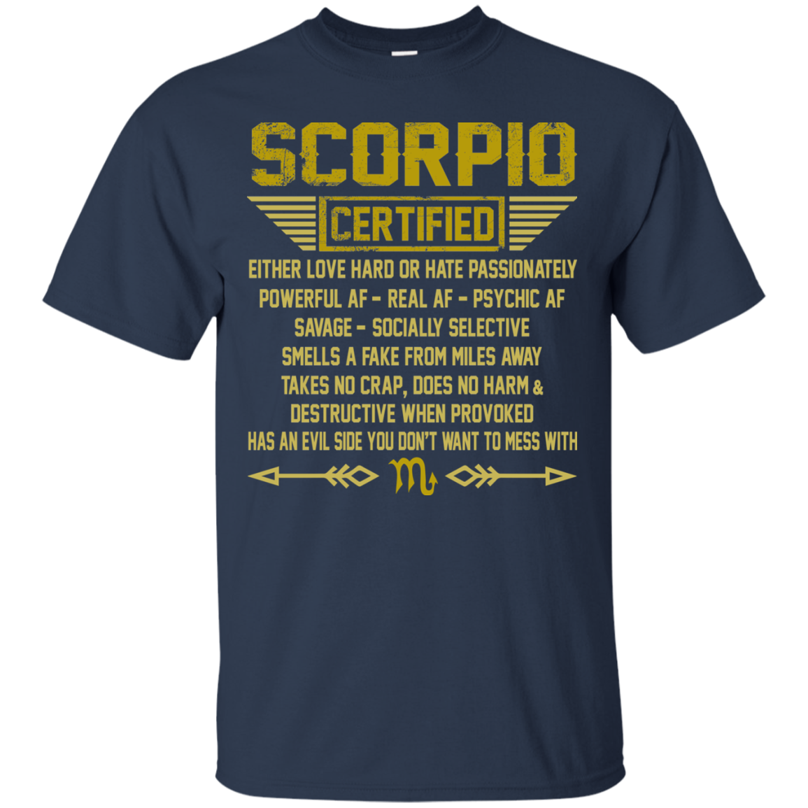Scorpio Certified - Either Love Hard Or Hate Passionately Shirt, Hoodie, Tank - TeeDragons