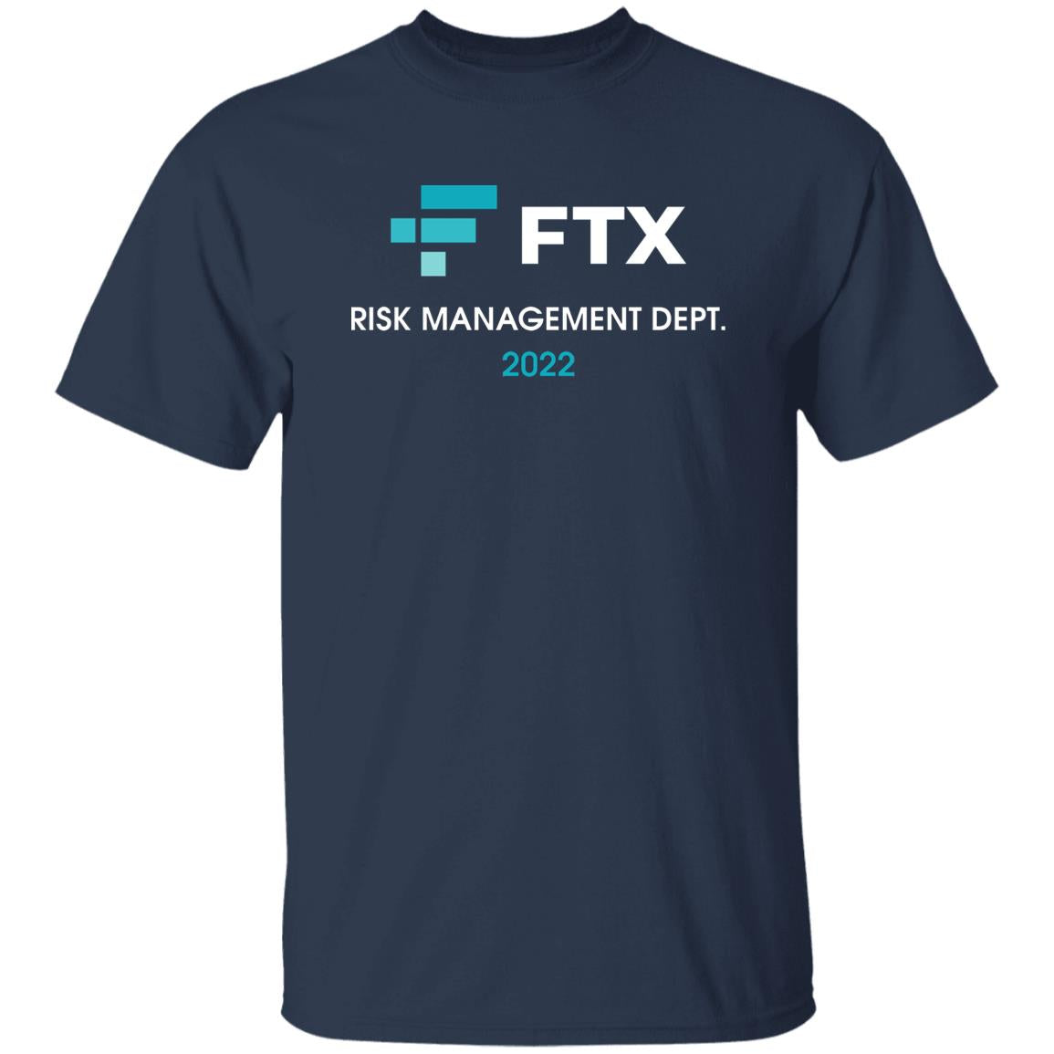 FTX Risk Management Dept 2022 Shirt