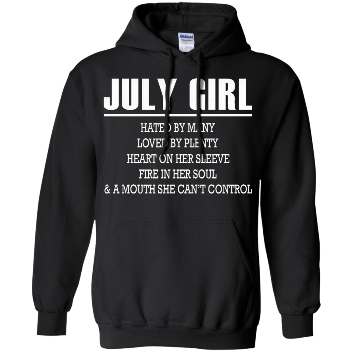 July Girl - Hated By Many, Loved By Plenty Heart On Her Sleeve T-Shirt - TeeDragons